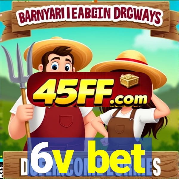 6v bet